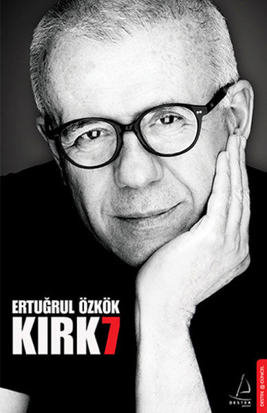 Kırk7 - Ertuğrul Özkök kitap kapağı