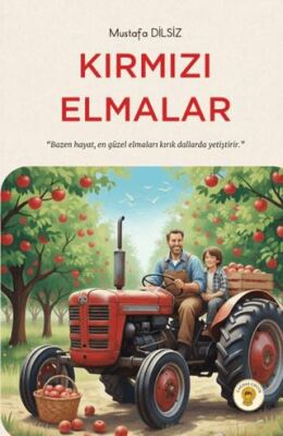 Kırmızı Elmalar - Mustafa Dilsiz kitap kapağı