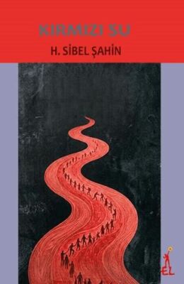 Kırmızı Su - H. Sibel Şahin kitap kapağı