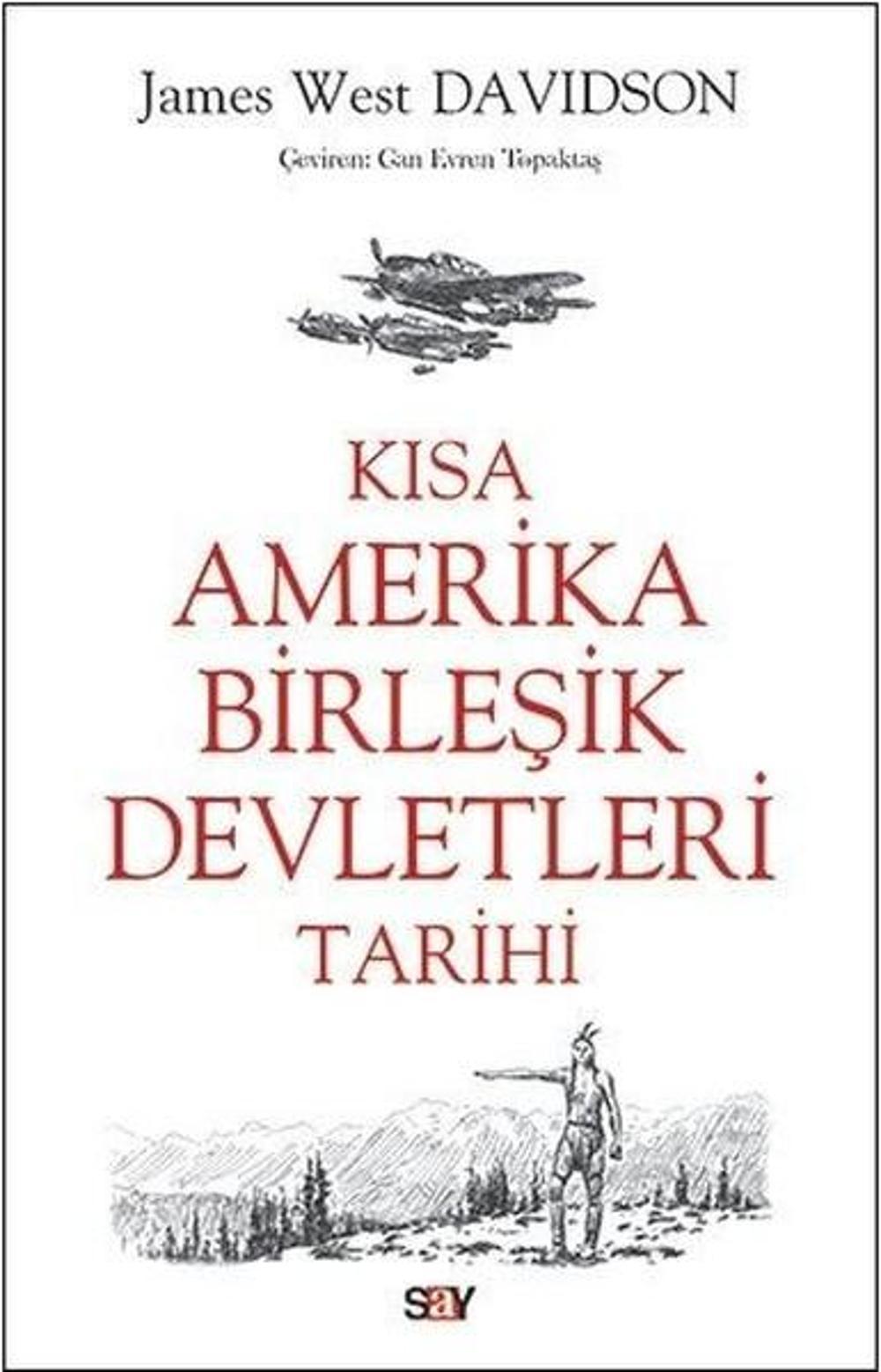 Kısa Amerika Birleşik Devletleri Tarihi | Say Yayınları