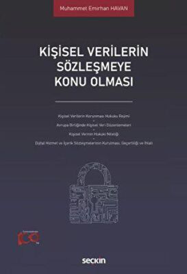 Kişisel Verilerin Sözleşmeye Konu Olması - Muhammet Emirhan Havan kitap kapağı