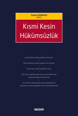 Kısmi Kesin Hükümsüzlük - Gamze Kabakaş kitap kapağı