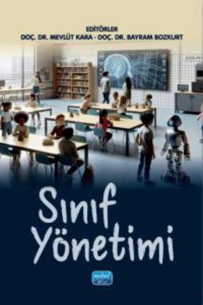 Sınıf Yönetimi | Nobel Akademik Yayıncılık (İnce Kapak)  - Resim 1