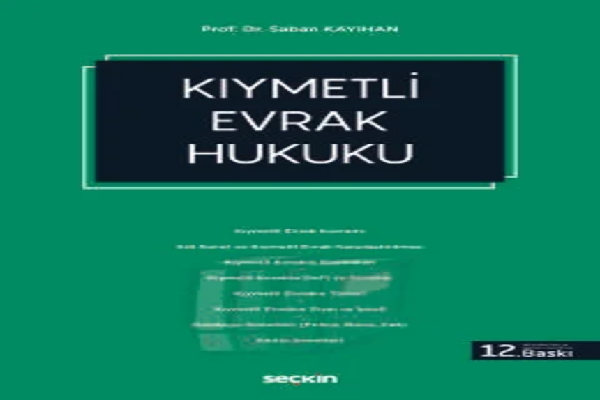 Kıymetli Evrak Hukuku Prof. Dr. Şaban Kayıhan kitap kapağı
