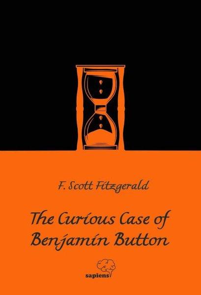 The Curious Case of Benjamin Button | Sapiens (İnce Kapak)  - Resim 1