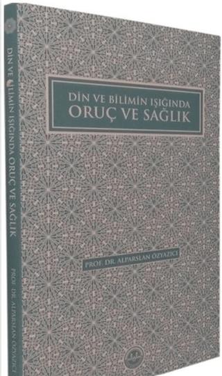 Din ve Bilimin Işığında Oruç ve Sağlık | Diyanet İşleri Başkanlığı (Ciltsiz)  - Resim 1