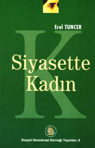 Siyasette Kadın | Sosyal Demokrasi Derneği (Ciltsiz)  - Resim 1