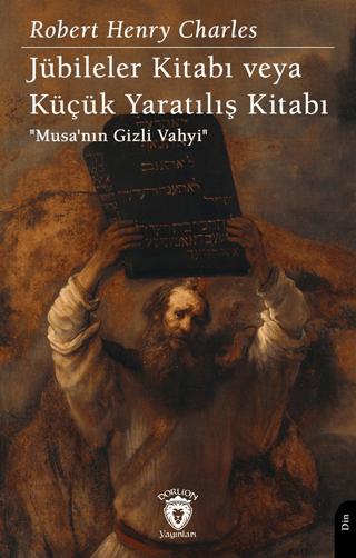 Jübileler Kitabı veya Küçük Yaratılış Kitabı | Dorlion Yayınları (Ciltsiz)  - Resim 1