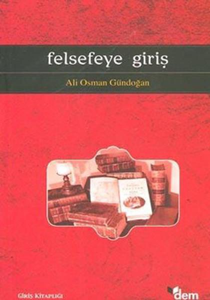 Felsefeye Giriş | Dem Yayınları (İnce Kapak)  - Resim 1