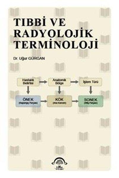Tıbbi ve Radyolojik Terminoloji | Ema Tıp Kitabevi (İnce Kapak)  - Resim 1