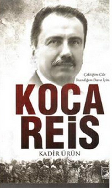 Koca Reis - Kadir Ürün kitap kapağı