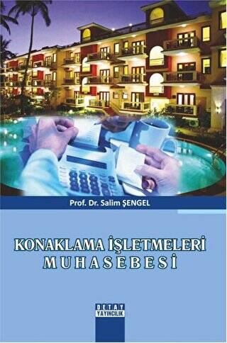 Konaklama İşletmeleri Muhasebesi - Salim Şengel kitap kapağı