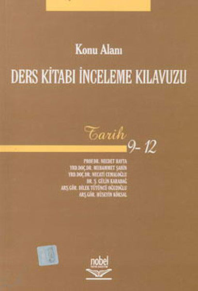 Konu Alanı Ders Kitabı İnceleme Kılavuzu-Tarih 9-12 - Kolektif kitap kapağı
