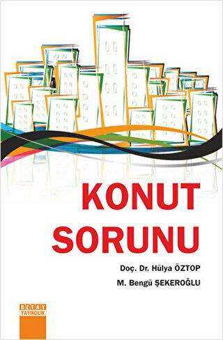 Konut Sorunu - Hülya Öztop kitap kapağı