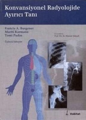 Konvansiyonel Radyolojide Ayırıcı Tanı - Burgener - Francis A. Burgener kitap kapağı