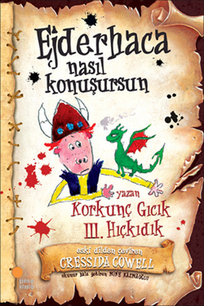 Korkunç Gıcık III. Hıçkıdık - Ejderhaca Nasıl Konuşursun - Cressida Cowell kitap kapağı