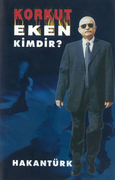 Korkut Eken Kimdir? - Hakan Türk kitap kapağı