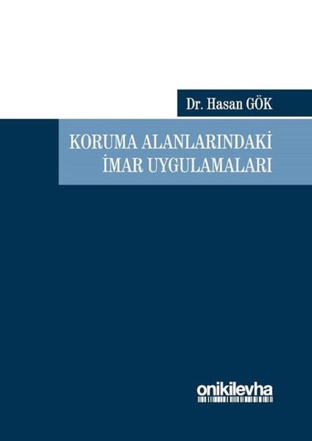 Koruma Alanlarındaki İmar Uygulamaları | On İki Levha Yayıncılık