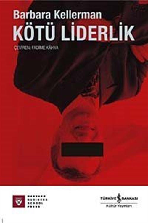 Kötü Liderlik - Barbara Kellerman kitap kapağı