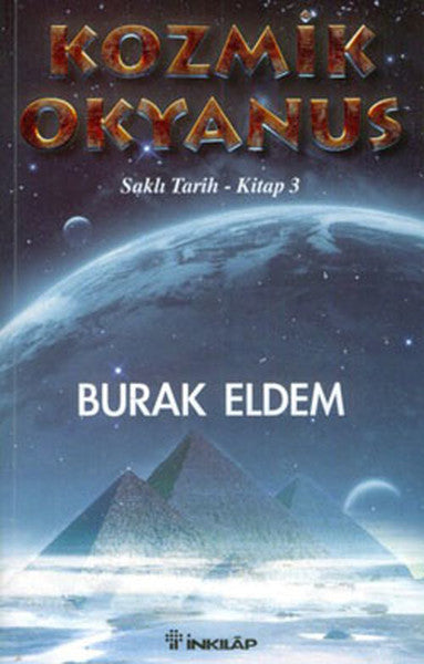 Kozmik Okyanus / Saklı Tarih - Burak Eldem kitap kapağı