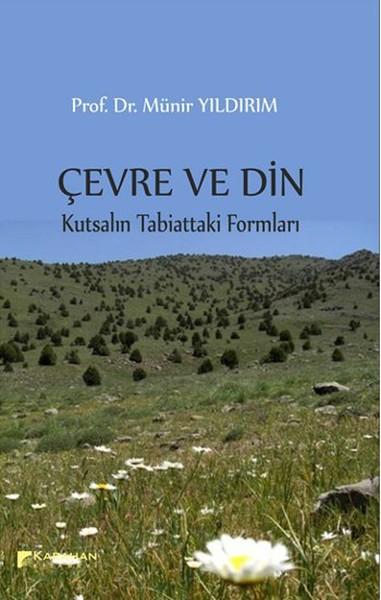 Çevre ve Din | Karahan Kitabevi - Araştırma-İnceleme Dizisi (İnce Kapak)  - Resim 1