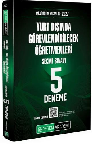 2027 MEB Yurt Dışında Görevlendirilecek Öğretmenleri Seçme Sınavı Tamamı Çözümlü 5 Deneme | Pegem Akademi Yayıncılık (Ciltsiz)  - Resim 1
