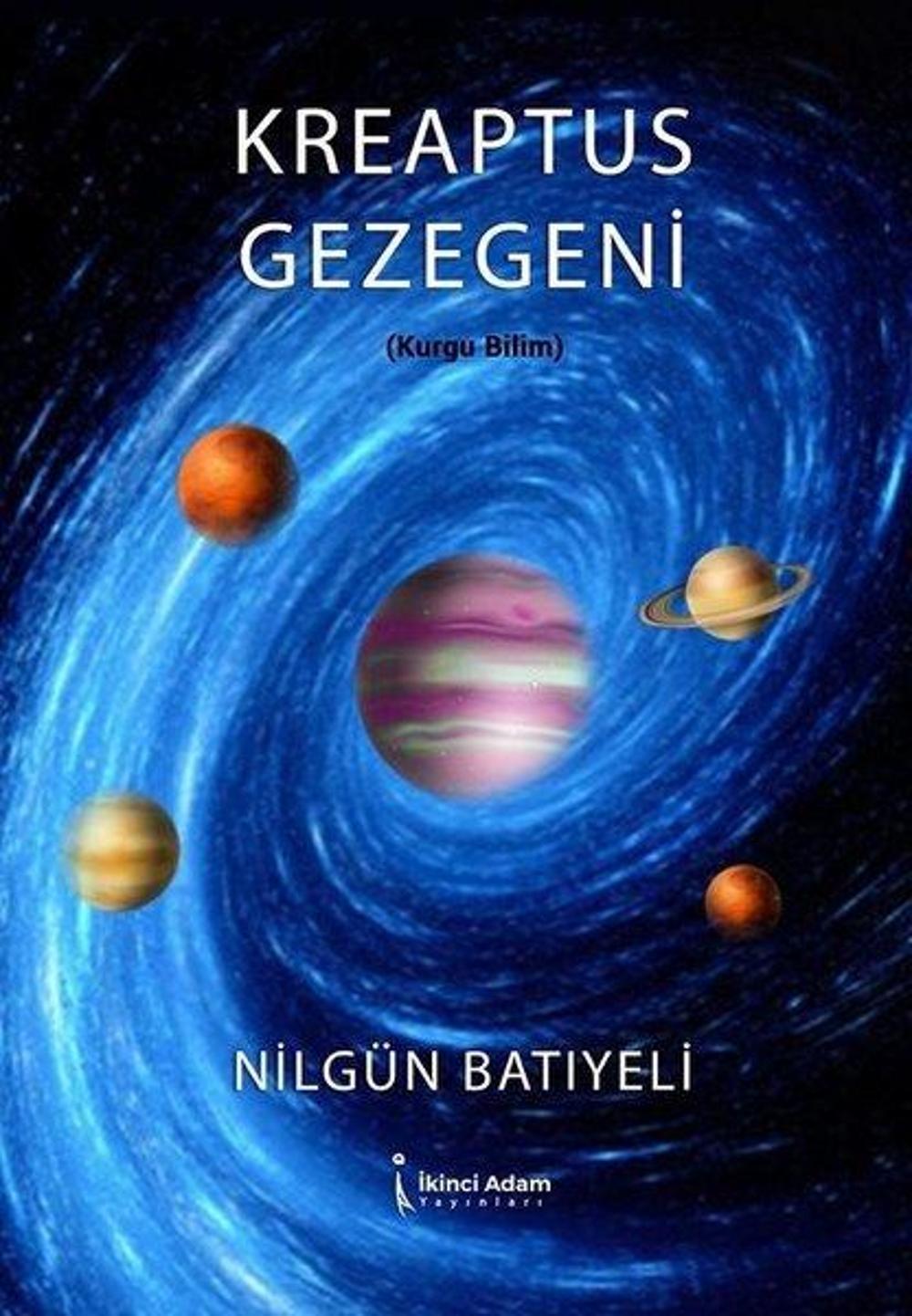 Kreaptus Gezegeni | İkinci Adam Yayınları