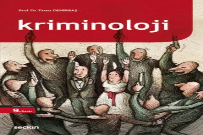 Kriminoloji Prof. Dr. Timur Demirbaş kitap kapağı