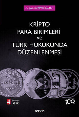 Kripto Para Birimleri ve Türk Hukukunda Düzenlenmesi - Deniz Alp İmamoğlu kitap kapağı