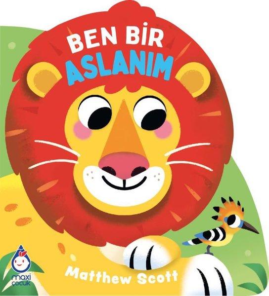 Ben Bir Aslanım | Maxi Çocuk (İnce Kapak)  - Resim 1