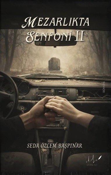 Mezarlıkta Senfoni 2 | DLS Yayınları (İnce Kapak)  - Resim 1
