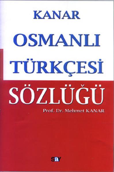 Osmanlı Türkçesi Sözlüğü | Say Yayınları (İnce Kapak)  - Resim 1