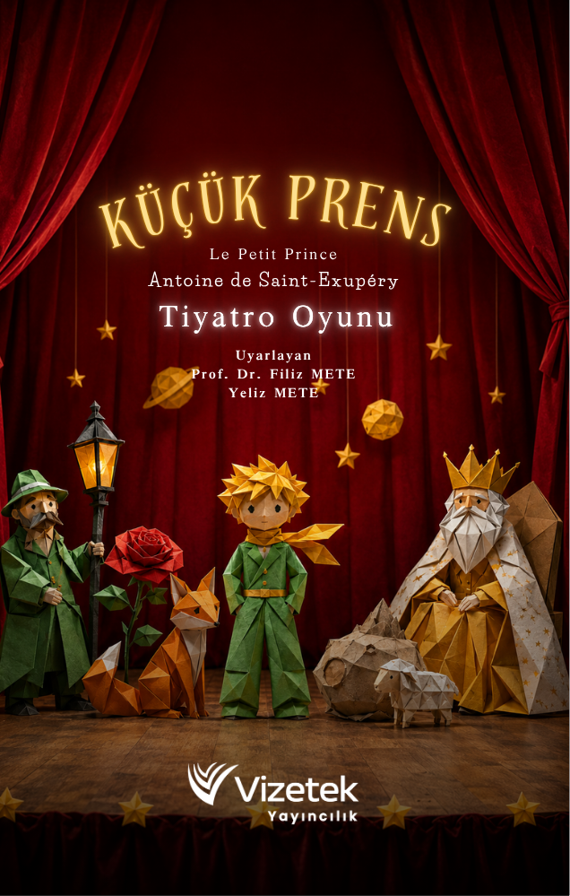 Küçük Prens | Le Petit Prince (1943) Tiyatro Oyunu kitap kapağı