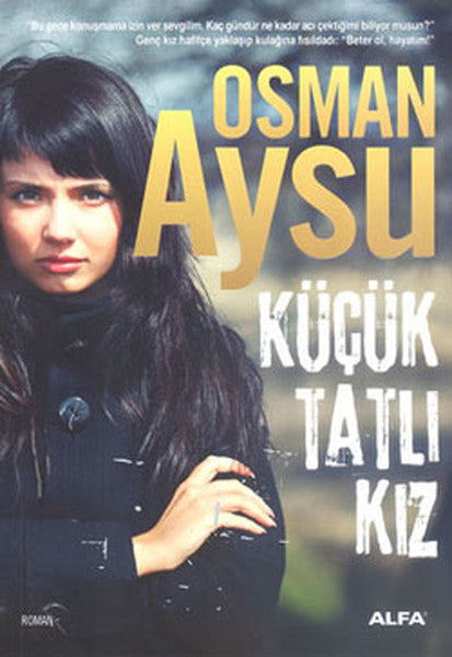 Küçük Tatlı Kız - Osman Aysu kitap kapağı