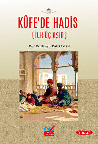 Kufe'de Hadis - Dr. Hüseyin Kahraman kitap kapağı