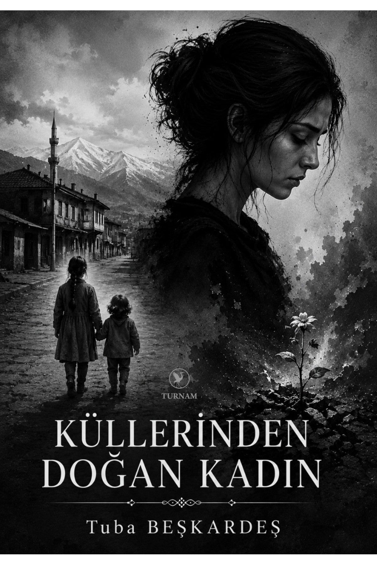 Küllerinden Doğan Kadın kitap kapağı