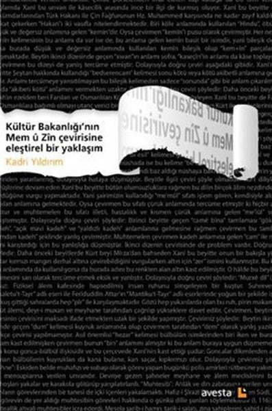 Kültür Bakanlığı'nın Mem ü Zin Çevirisine Eleştirel Bir Yaklaşım - Kadri Yıldırım kitap kapağı