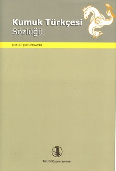 Kumuk Türkçesi Sözlüğü - Prof.Dr. Çetin Pekacar kitap kapağı