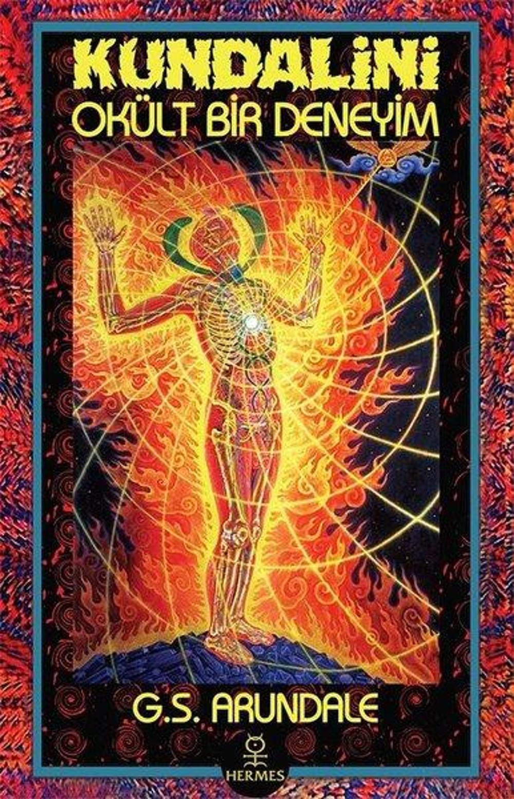 Kundalini-Okült Bir Deneyim | Hermes Yayınları