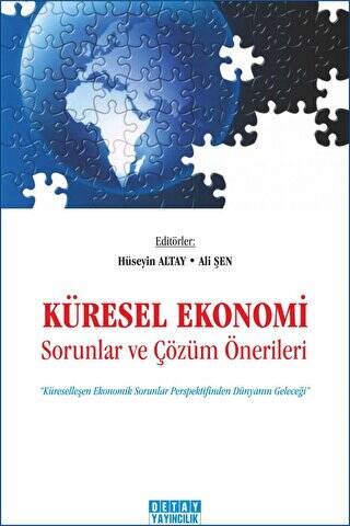 Küresel Ekonomi - Sorunlar ve Çözüm Önerileri - Kolektif kitap kapağı