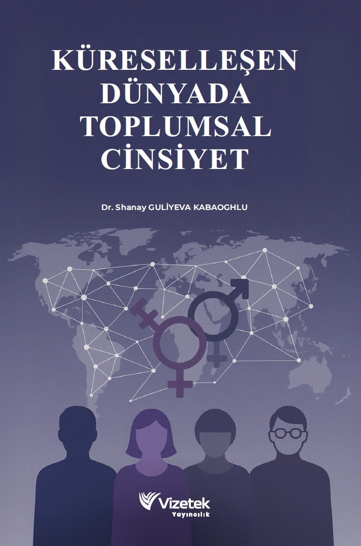 Küreselleşen Dünyada Toplumsal Cinsiyet kitap kapağı