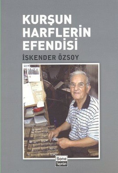 Kurşun Harflerin Efendisi - İskender Özsoy kitap kapağı