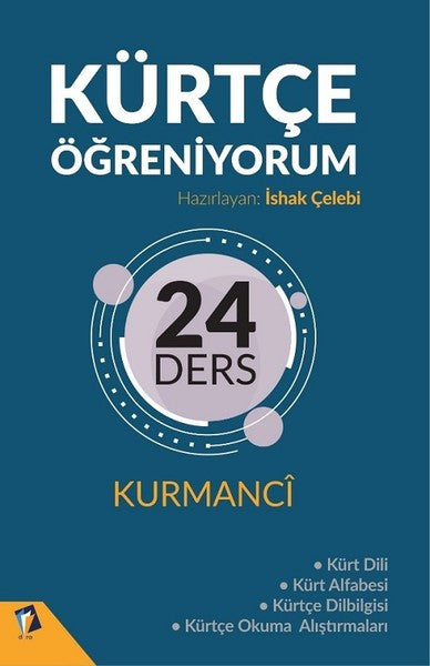 Kürtçe Öğreniyorum-24 Ders Kurmanci - İshak Çelebi kitap kapağı