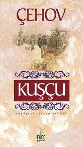 Kuşçu - Anton Çehov kitap kapağı