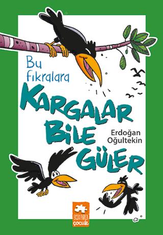Bu Fıkralara Kargalar Bile Güler | Eksik Parça Yayınları (Ciltsiz)  - Resim 1