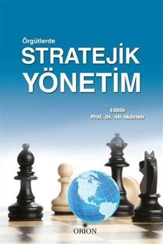 Örgütlerde Stratejik Yönetim | Orion Kitabevi (Ciltsiz)  - Resim 1