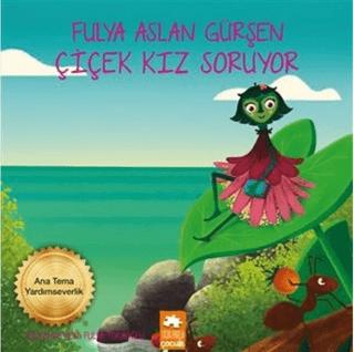 Çicek Kız Soruyor | Eksik Parça Yayınları (Ciltsiz)  - Resim 1