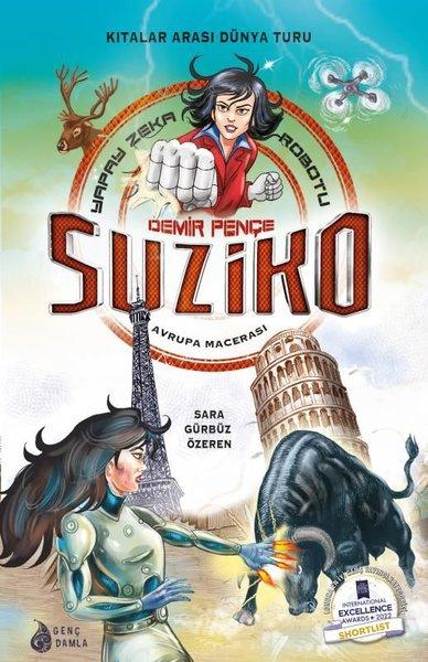 Demir Pençe Suziko: Avrupa Macerası - Yapay Zeka Robotu | Genç Damla Yayınevi (Ciltli)  - Resim 1