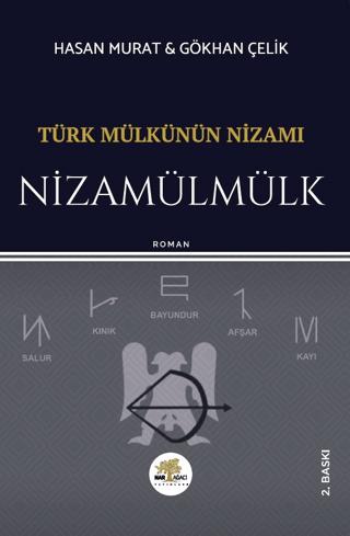 Türk Mülkünün Nizamı - Nizamülmülk