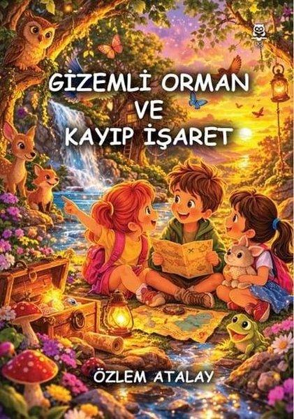 Gizemli Orman ve Kayıp İşaret | Ugi Çocuk Yayınları (İnce Kapak)  - Resim 1
